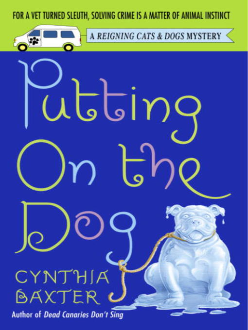 Title details for Putting on the Dog by Cynthia Baxter - Available